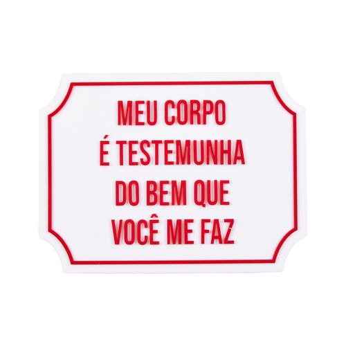 Placa de Acrílico Frases BEM QUE VOCE ME FAZ