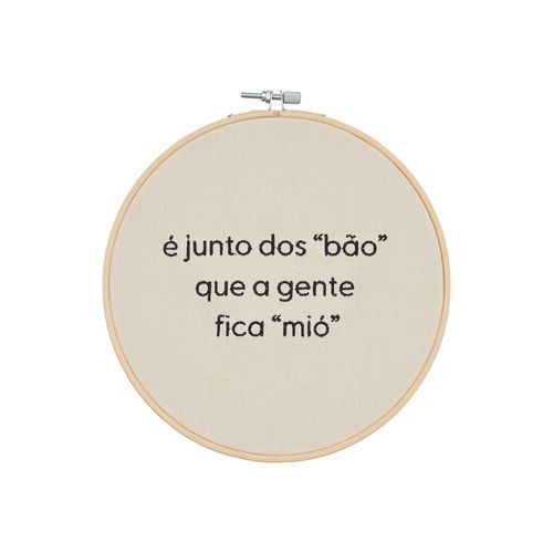 Bastidor Bordado Juntos da "Bão"
UNICA
