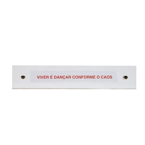 Placa de Acrílico Régua Dupla Frase VIVER E DANÇAR