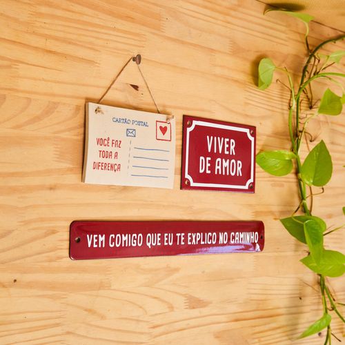 Placa Metal Frase VEM COMIGO