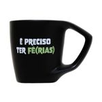 CANECA_380L_FOSCA_FRASES_E_PRECISO_TER_FE_HO1533_PAPEL_CRAFT_1