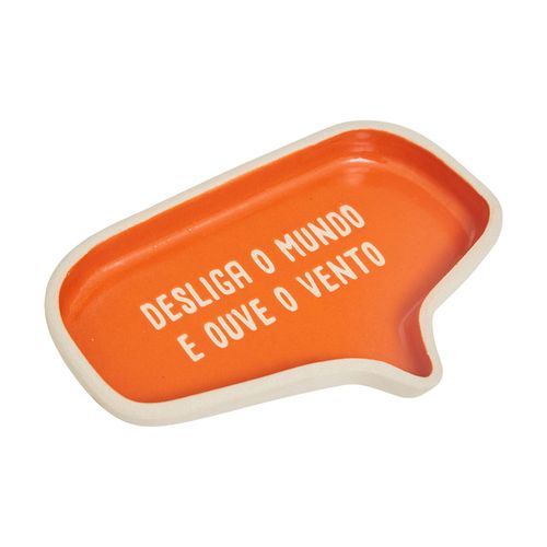 Prato Decorativo Cerâmica FrasesDESLIGA O MUNDO E OUVE O VENTO